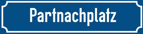 Straßenschild Partnachplatz