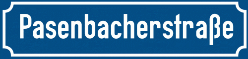 Straßenschild Pasenbacherstraße zum kostenlosen Download