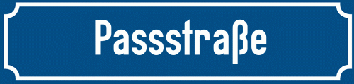 Straßenschild Passstraße