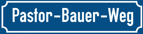 Straßenschild Pastor-Bauer-Weg