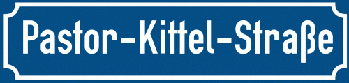 Straßenschild Pastor-Kittel-Straße