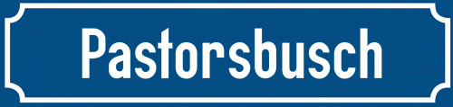 Straßenschild Pastorsbusch
