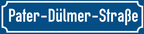 Straßenschild Pater-Dülmer-Straße