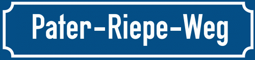 Straßenschild Pater-Riepe-Weg