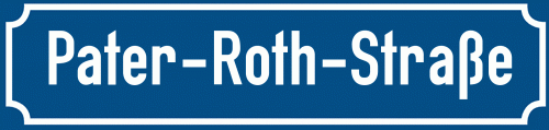 Straßenschild Pater-Roth-Straße zum kostenlosen Download