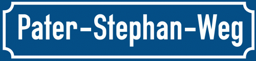 Straßenschild Pater-Stephan-Weg