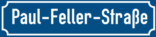 Straßenschild Paul-Feller-Straße