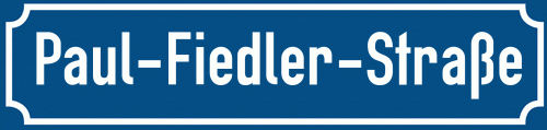 Straßenschild Paul-Fiedler-Straße