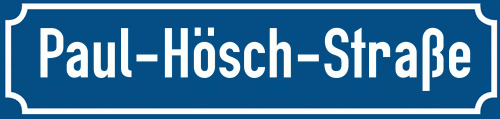 Straßenschild Paul-Hösch-Straße