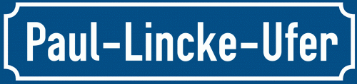 Straßenschild Paul-Lincke-Ufer zum kostenlosen Download
