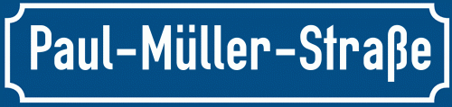 Straßenschild Paul-Müller-Straße