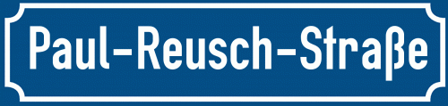 Straßenschild Paul-Reusch-Straße