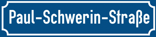 Straßenschild Paul-Schwerin-Straße