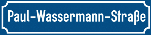 Straßenschild Paul-Wassermann-Straße