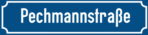 Straßenschild Pechmannstraße