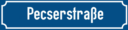 Straßenschild Pecserstraße