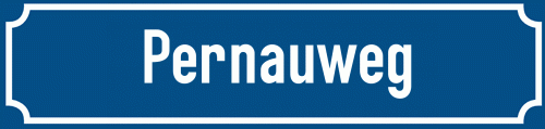 Straßenschild Pernauweg