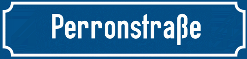 Straßenschild Perronstraße