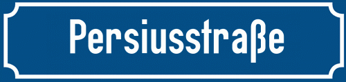 Straßenschild Persiusstraße