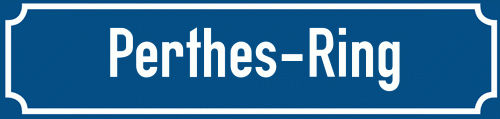Straßenschild Perthes-Ring