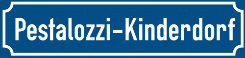 Straßenschild Pestalozzi-Kinderdorf