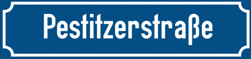 Straßenschild Pestitzerstraße