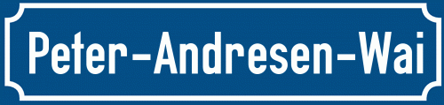 Straßenschild Peter-Andresen-Wai