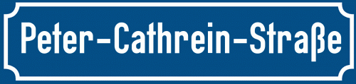 Straßenschild Peter-Cathrein-Straße