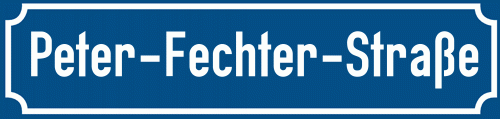 Straßenschild Peter-Fechter-Straße