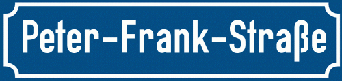 Straßenschild Peter-Frank-Straße