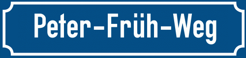 Straßenschild Peter-Früh-Weg