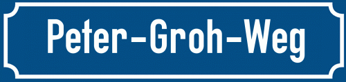 Straßenschild Peter-Groh-Weg
