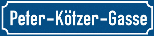Straßenschild Peter-Kötzer-Gasse