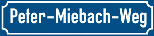 Straßenschild Peter-Miebach-Weg