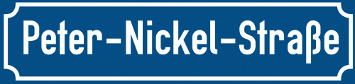 Straßenschild Peter-Nickel-Straße