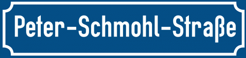 Straßenschild Peter-Schmohl-Straße