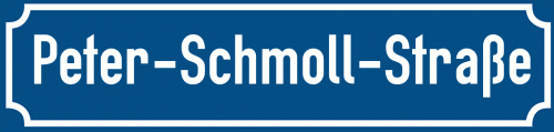Straßenschild Peter-Schmoll-Straße