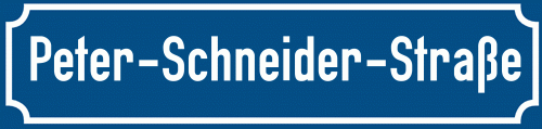 Straßenschild Peter-Schneider-Straße