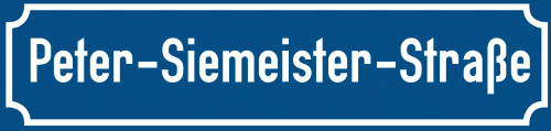 Straßenschild Peter-Siemeister-Straße