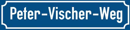 Straßenschild Peter-Vischer-Weg