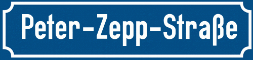 Straßenschild Peter-Zepp-Straße