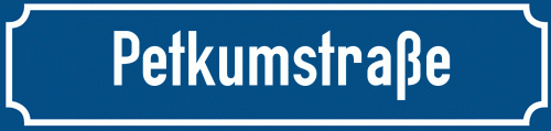 Straßenschild Petkumstraße