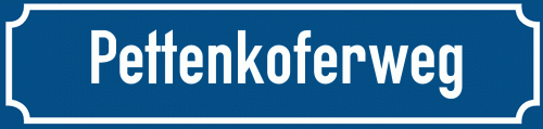 Straßenschild Pettenkoferweg