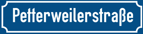 Straßenschild Petterweilerstraße