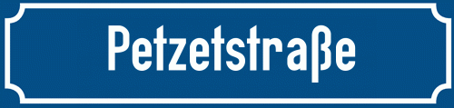 Straßenschild Petzetstraße