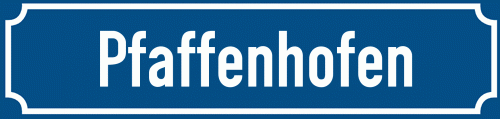 Straßenschild Pfaffenhofen