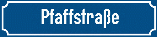 Straßenschild Pfaffstraße