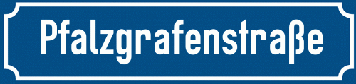 Straßenschild Pfalzgrafenstraße zum kostenlosen Download