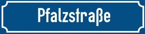 Straßenschild Pfalzstraße