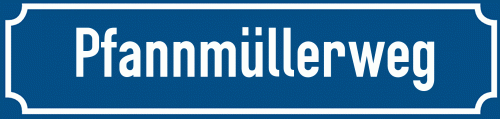 Straßenschild Pfannmüllerweg